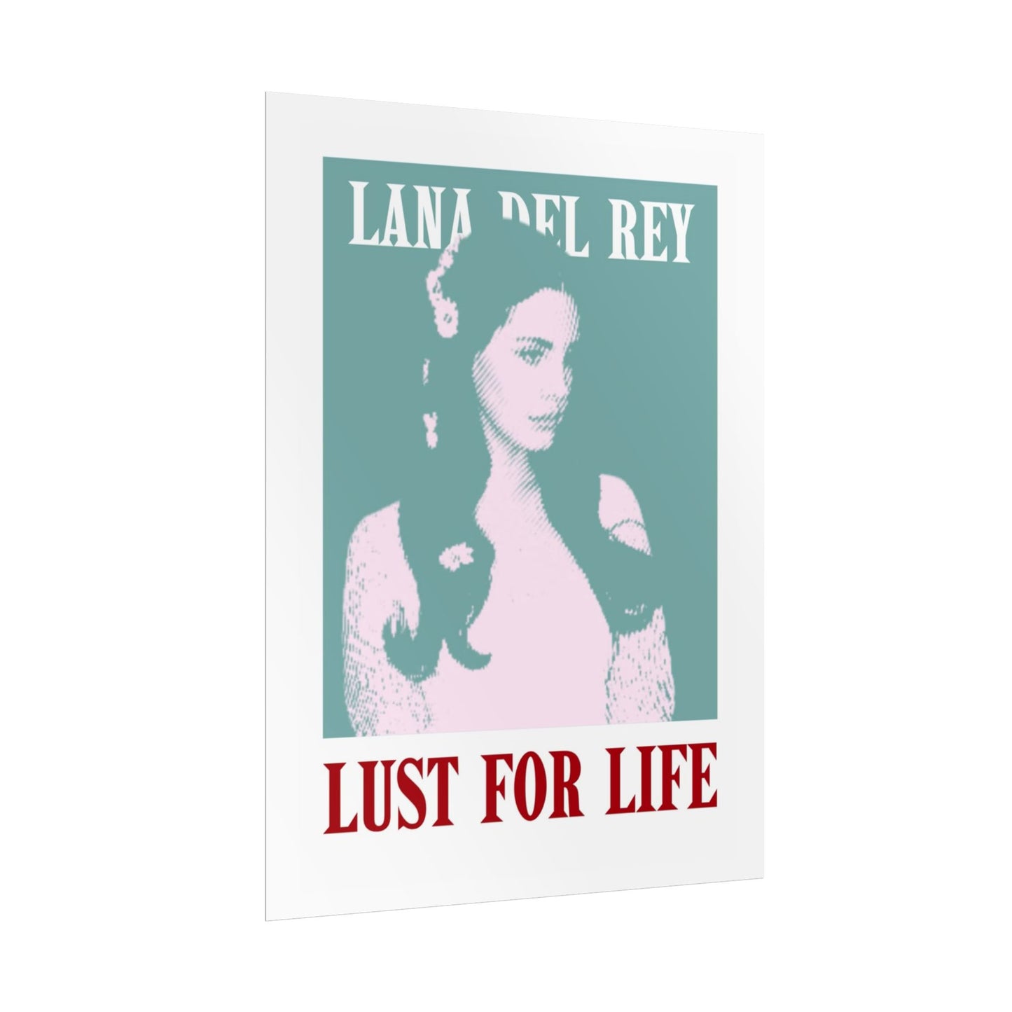 Lana Del Rey Lust for Life Rolled Poster