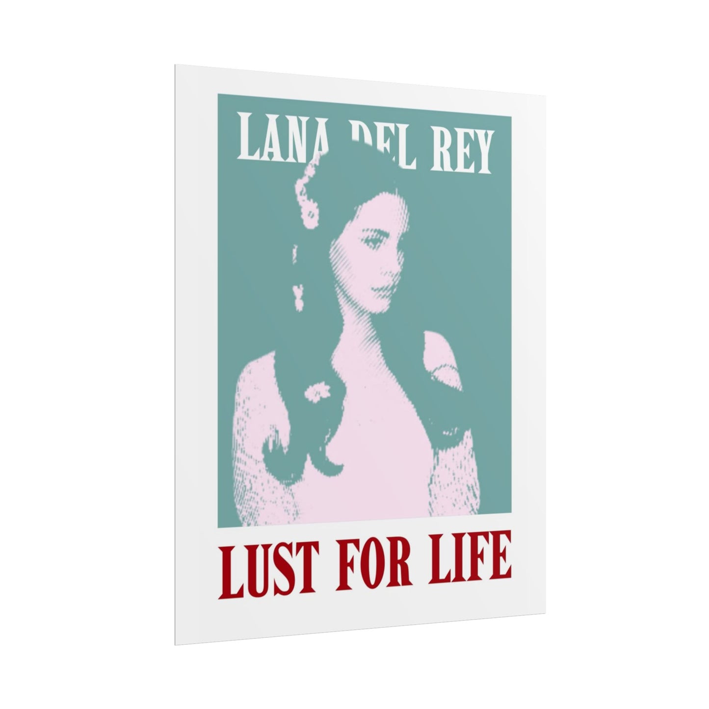 Lana Del Rey Lust for Life Rolled Poster