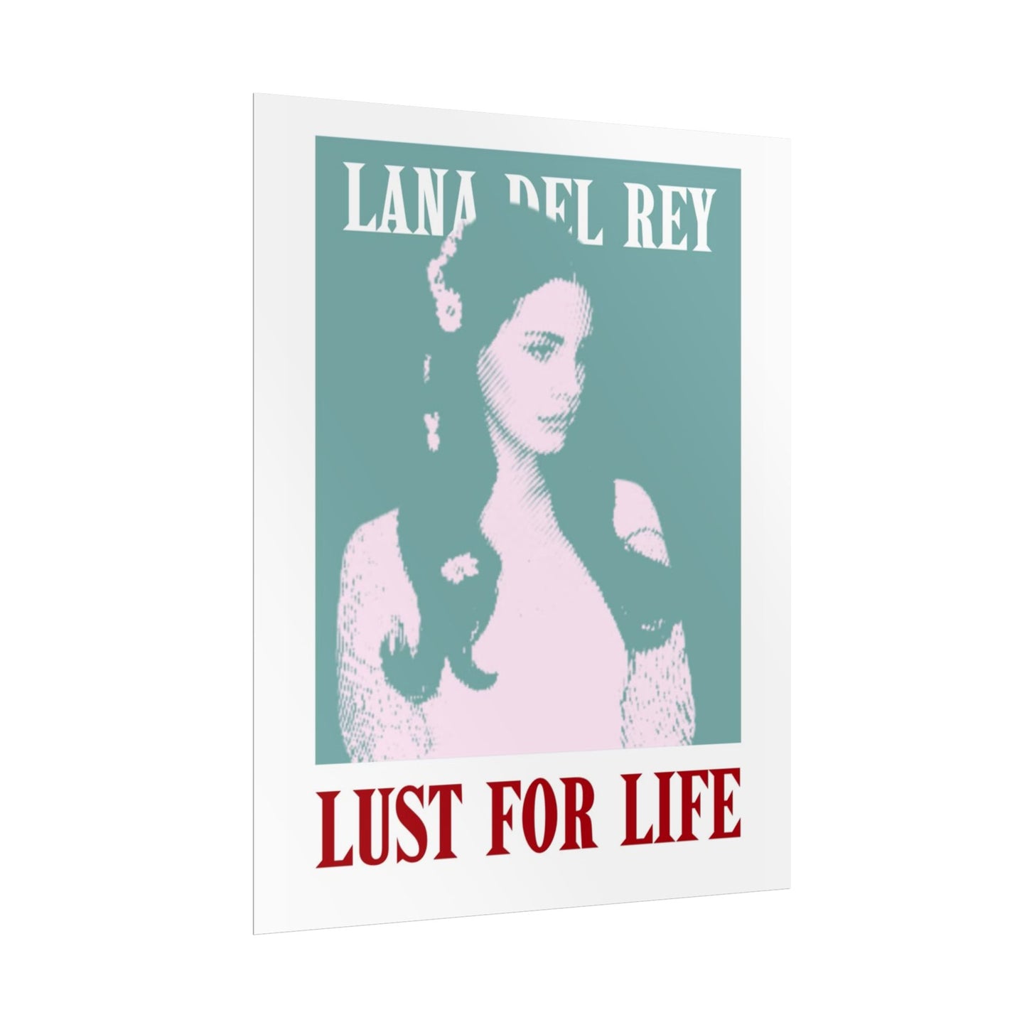 Lana Del Rey Lust for Life Rolled Poster