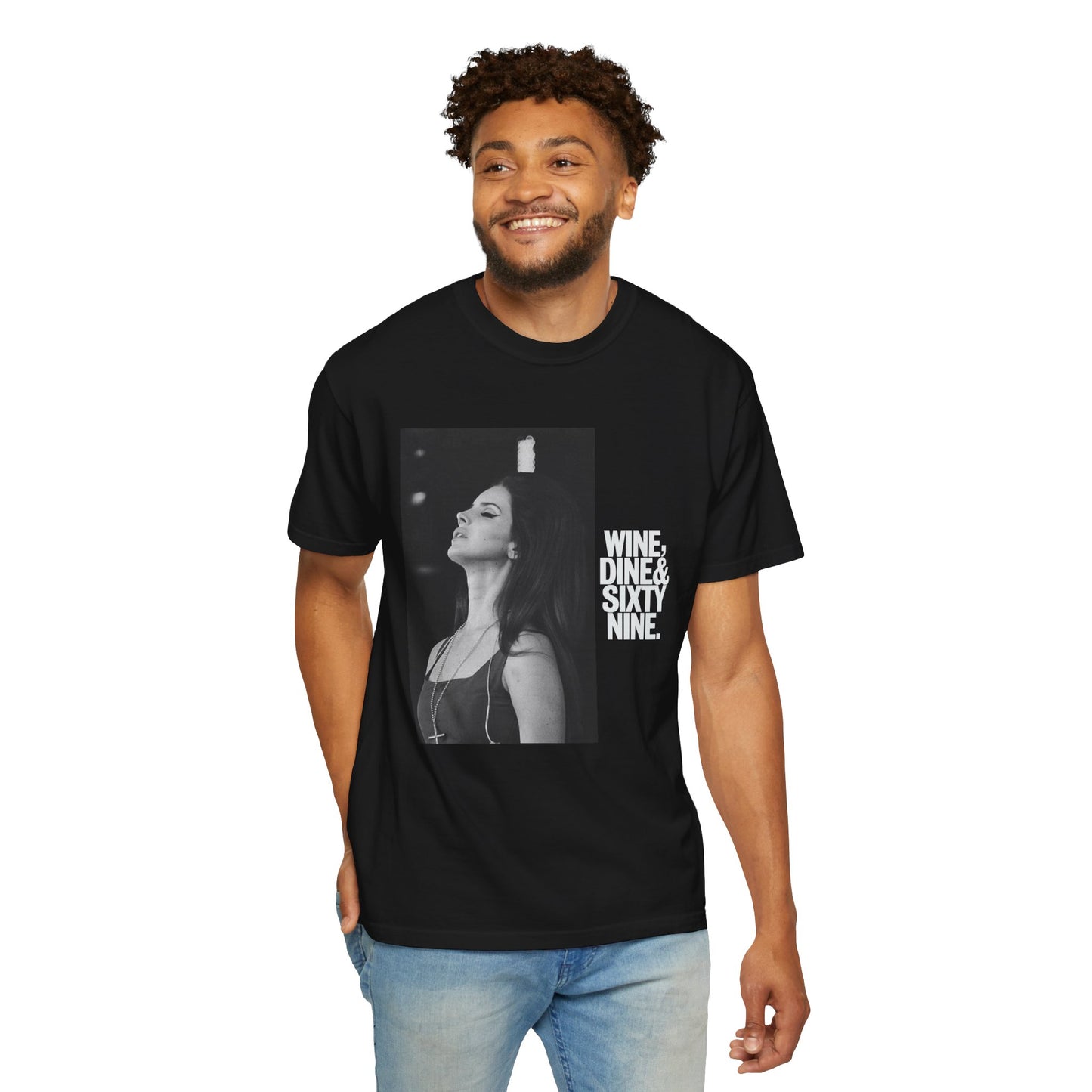 'Wine Dine & Sixty Nine' - Unisex T-Shirt