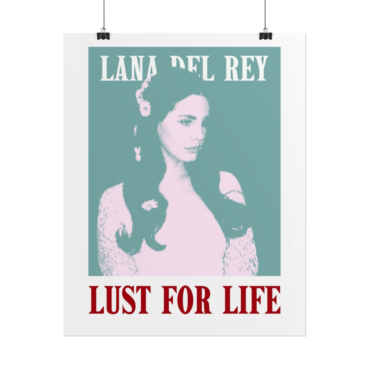 Lana Del Rey Lust for Life Rolled Poster