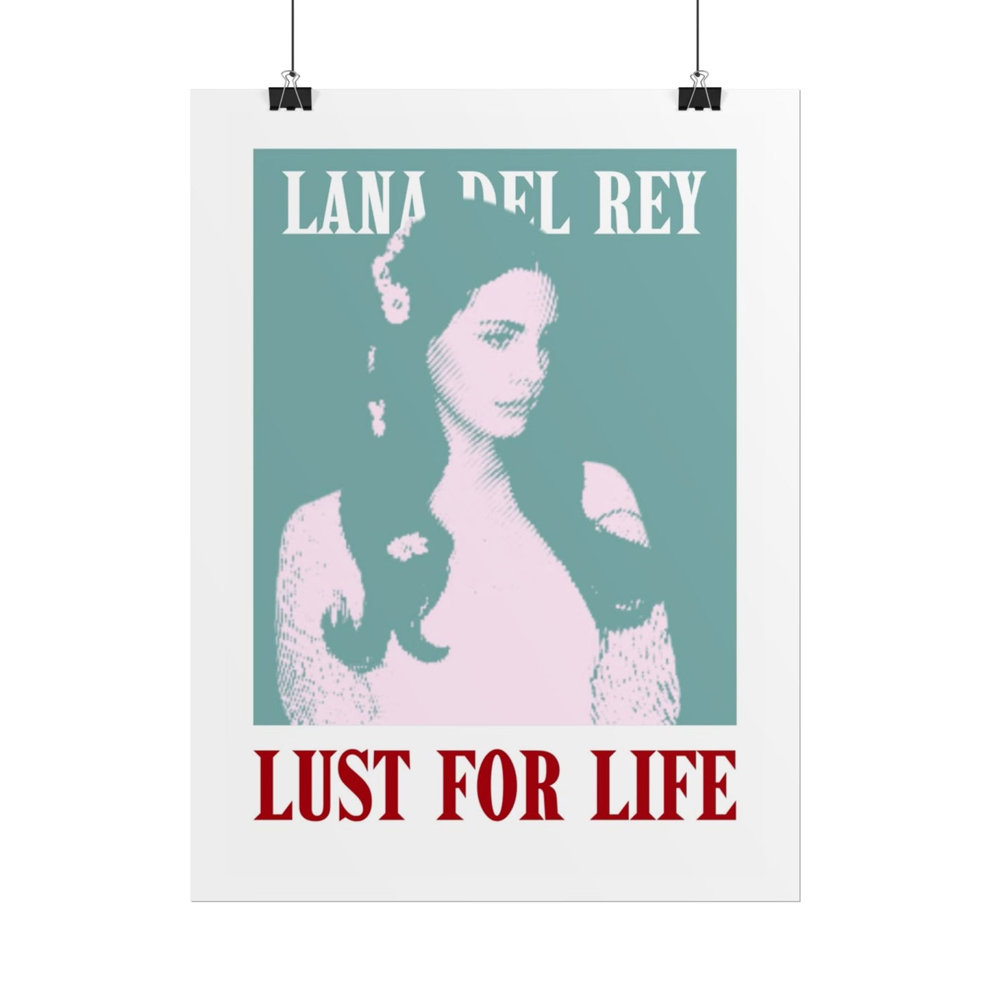 Lana Del Rey Lust for Life Rolled Poster