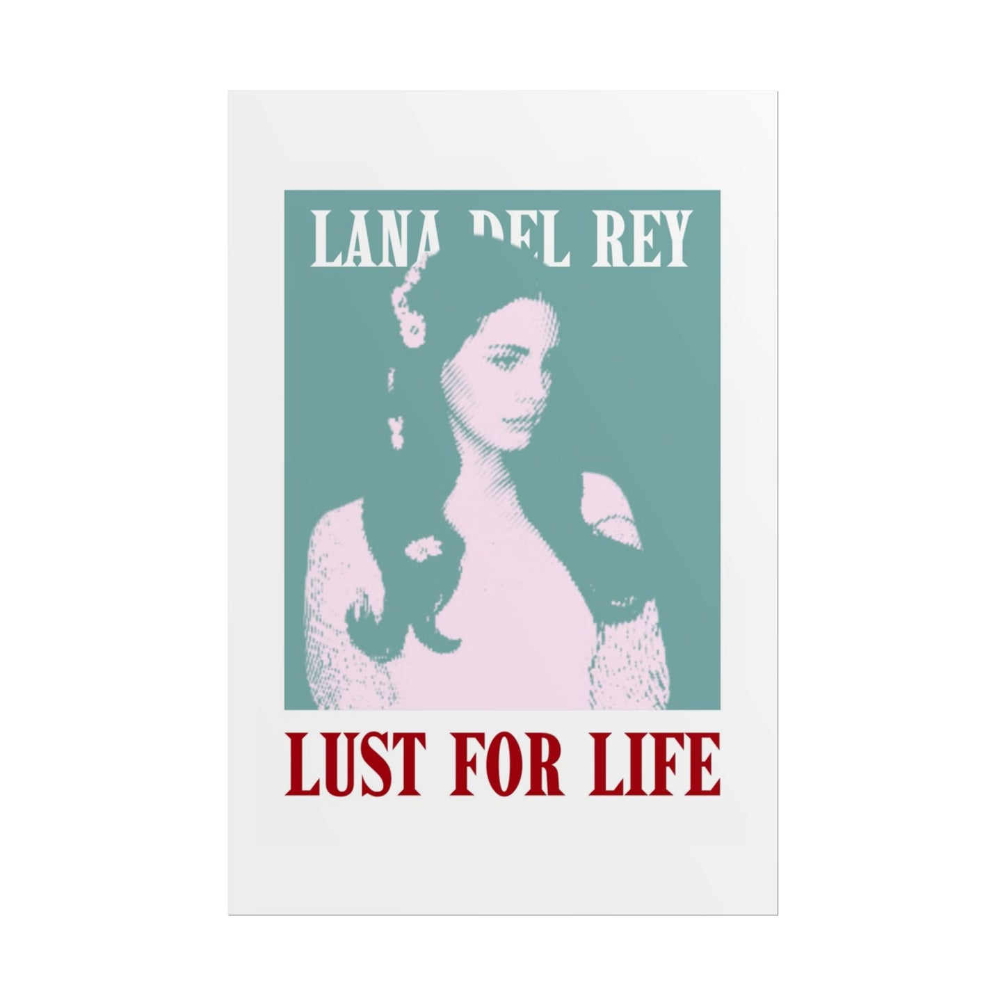 Lana Del Rey Lust for Life Rolled Poster
