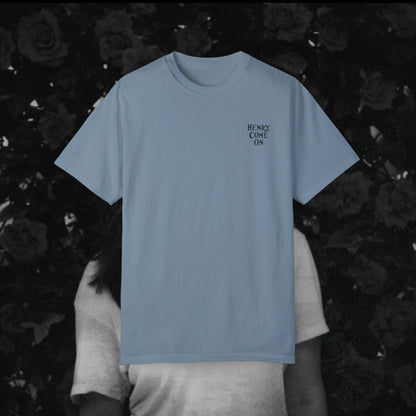 'Henry, Come On' Design - Unisex T-Shirt