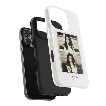 LDR-Born To Die Phone Case
