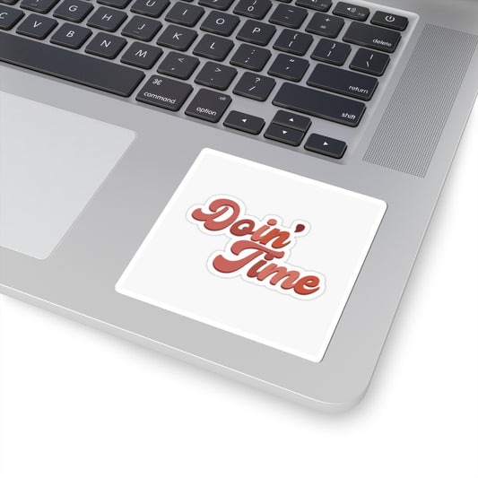 Retro Doin' Time Kiss-Cut Stickers for Laptop & Decor